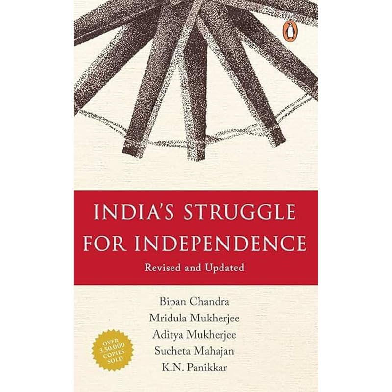 India's Struggle for Independence — Bipan Chandra