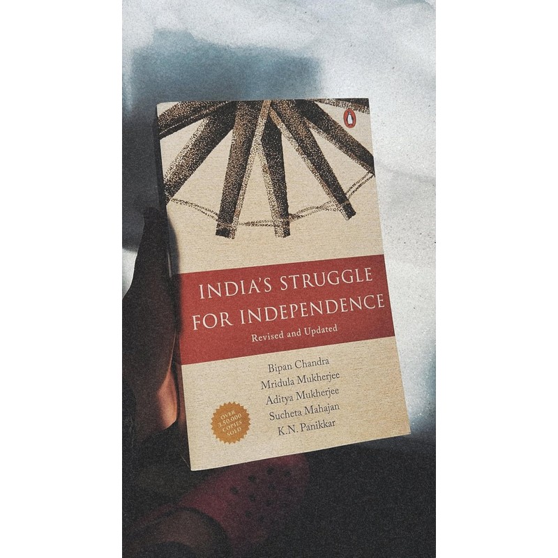 India's Struggle for Independence — Bipan Chandra